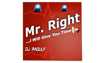 mr_right_remix_red-350x210 Mr. Right, I will give you time (Remix) (15.10.2022)